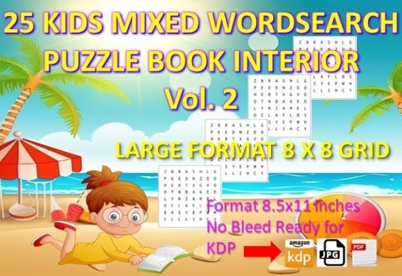 Building Engaging Kids Activity Books with 25 KIDS MIXED WORD SEARCH Vol 2