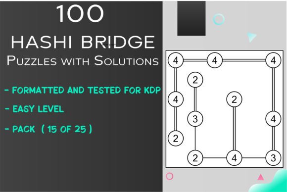 Unlocking Creative Potential with 100 Easy HASHI Bridge Puzzles 15 of 25 for Modern KDP Publishing